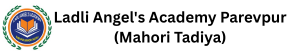 Ladli Angel's Academy Parevpur (Mahori Tadiya) Logo